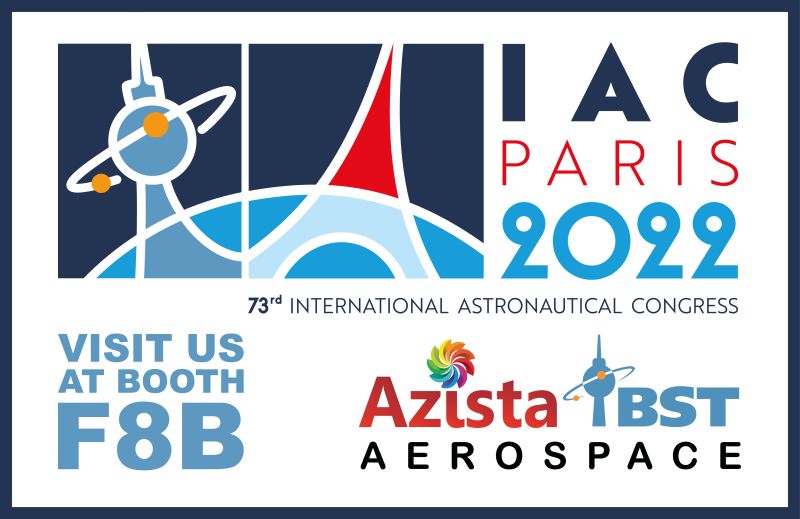 AZISTA BST AEROSPACE AT IAC PARIS 2022